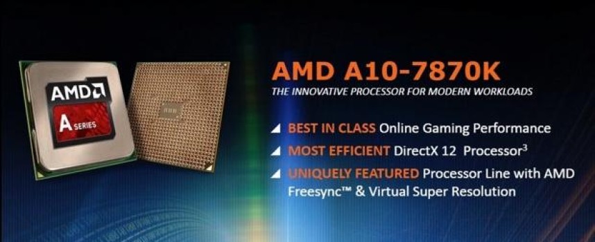 AMD Launches New Performance A10-7870K