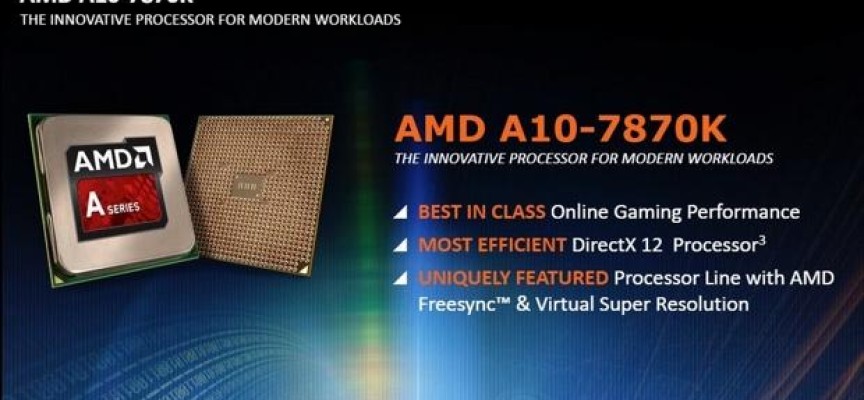 AMD Launches New Performance A10-7870K