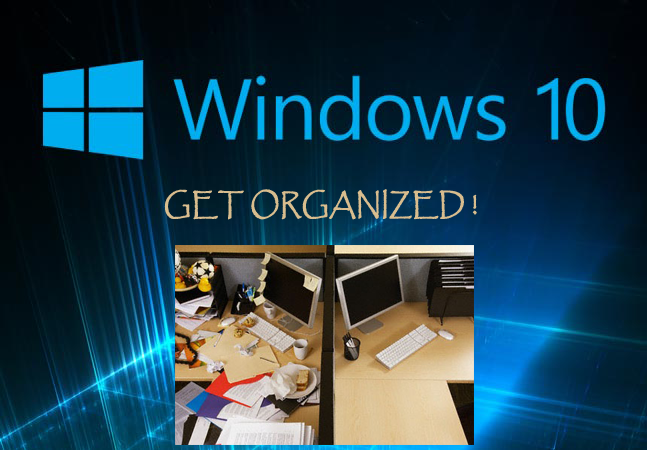 Hot-PC-Tips---GET-ORGANIZED