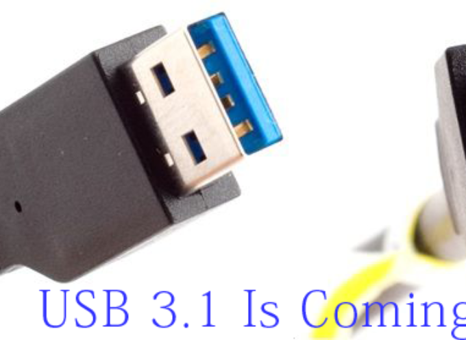 USB 3.1 – What Does This Mean for You?